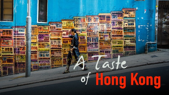 A Taste of hong Kong