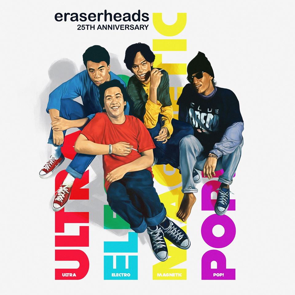 Eraserheads 25th year Eraserheads 25th year