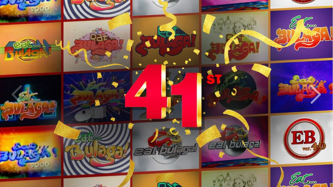 Eat Bulaga 41st anniversary Eat Bulaga 41st anniversary