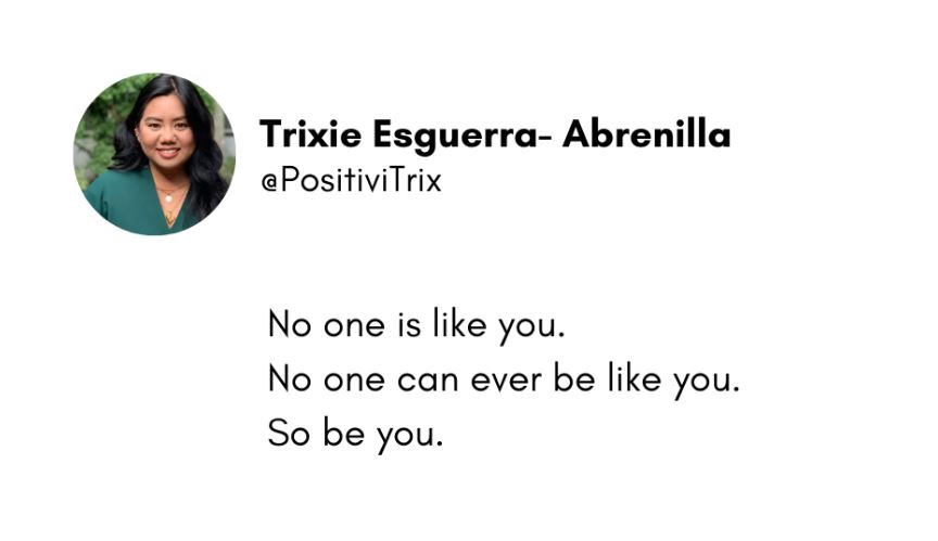 Positivitrix You are the only YOU